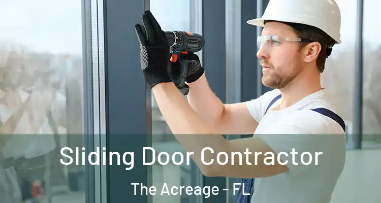  Sliding Door Contractor The Acreage - FL